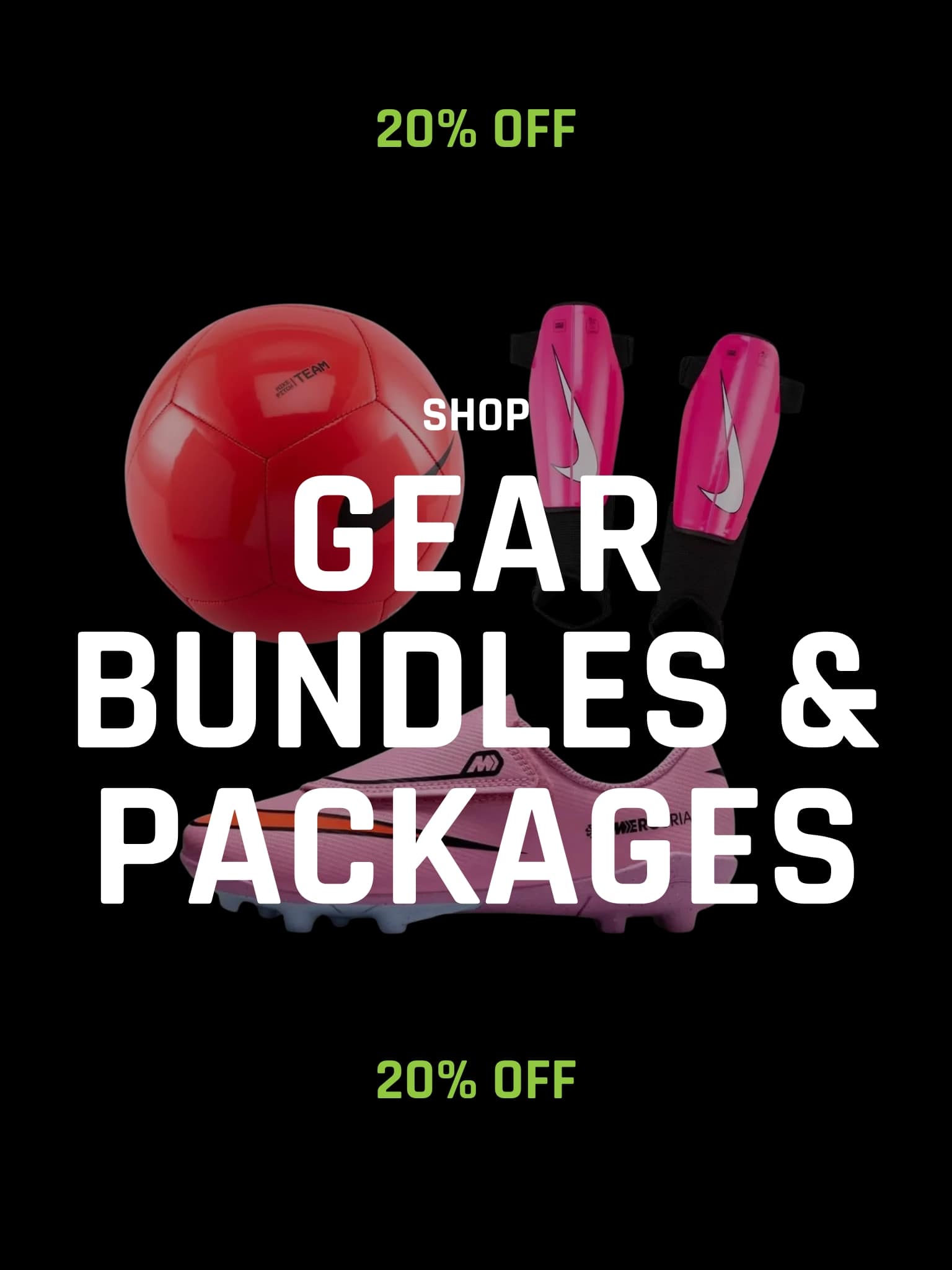 GEAR BUNDLES