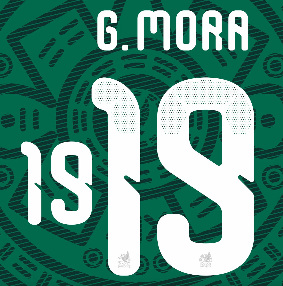 Mexico 2026- Home MORA #19 Official Name Set
