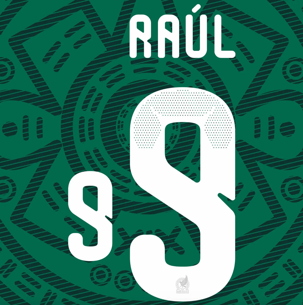 Mexico 2026- Home RAUL #9 Official Name Set